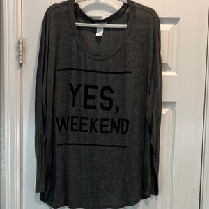 Gray Long Sleeve 'Yes, Weekend' Top